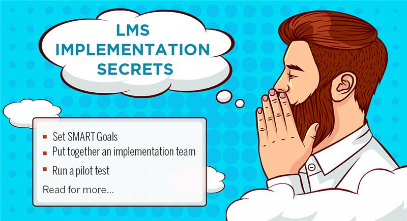  5 Lesser-known Secrets to Get Your LMS Implementation Right 