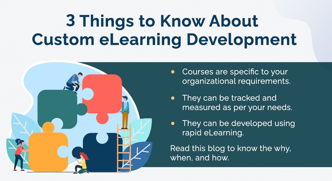 The Ultimate Guide to Custom eLearning: Why, When & How to Use It