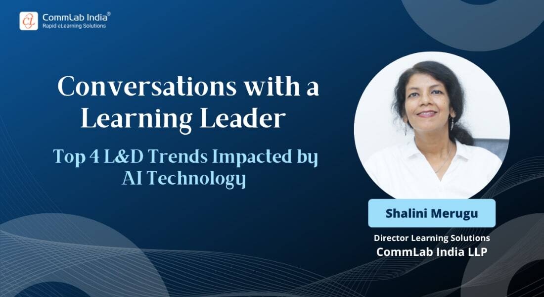 Top 4 L&D Trends Impacted by AI Technology — Podcast Excerpt